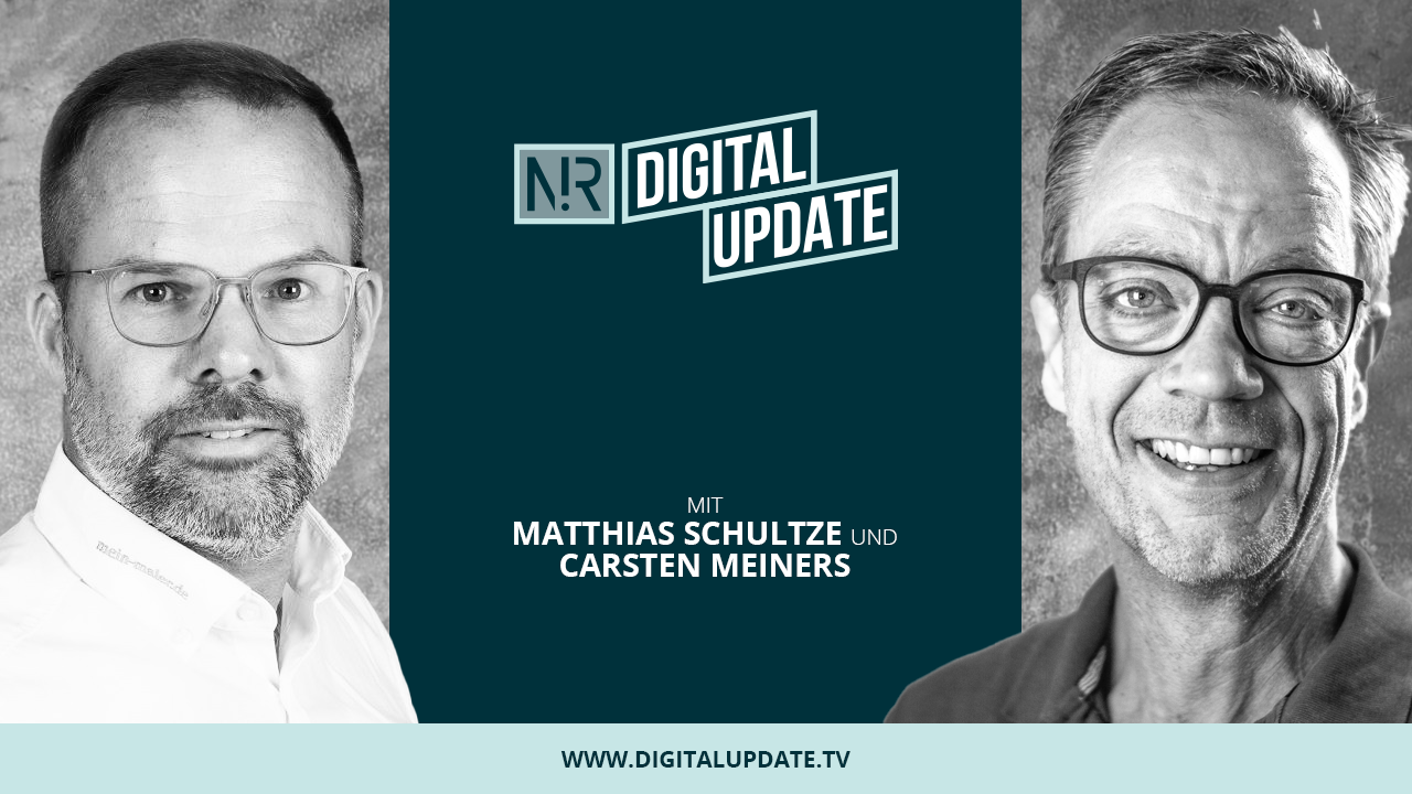 N!R digital update - Live mit Matthias Schultze & Carsten Meiners